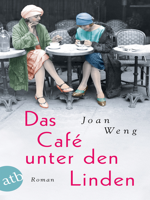Title details for Das Café unter den Linden by Joan Weng - Available